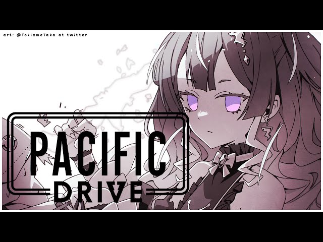 【Pacific Drive】Ancient Weapons Can Drive, Too 古代兵器だって運転したい！〜ゲーム初見板〜【hololive ID | Anya Melfissa】のサムネイル