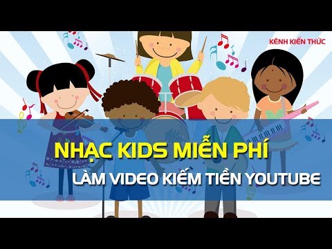 Cách tìm 1 bản nhạc nền Kids miễn phí trên YouTube