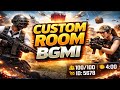 BGMI LIVE CUSTOM ROOM || Custom Rooms || BGMI LIVE