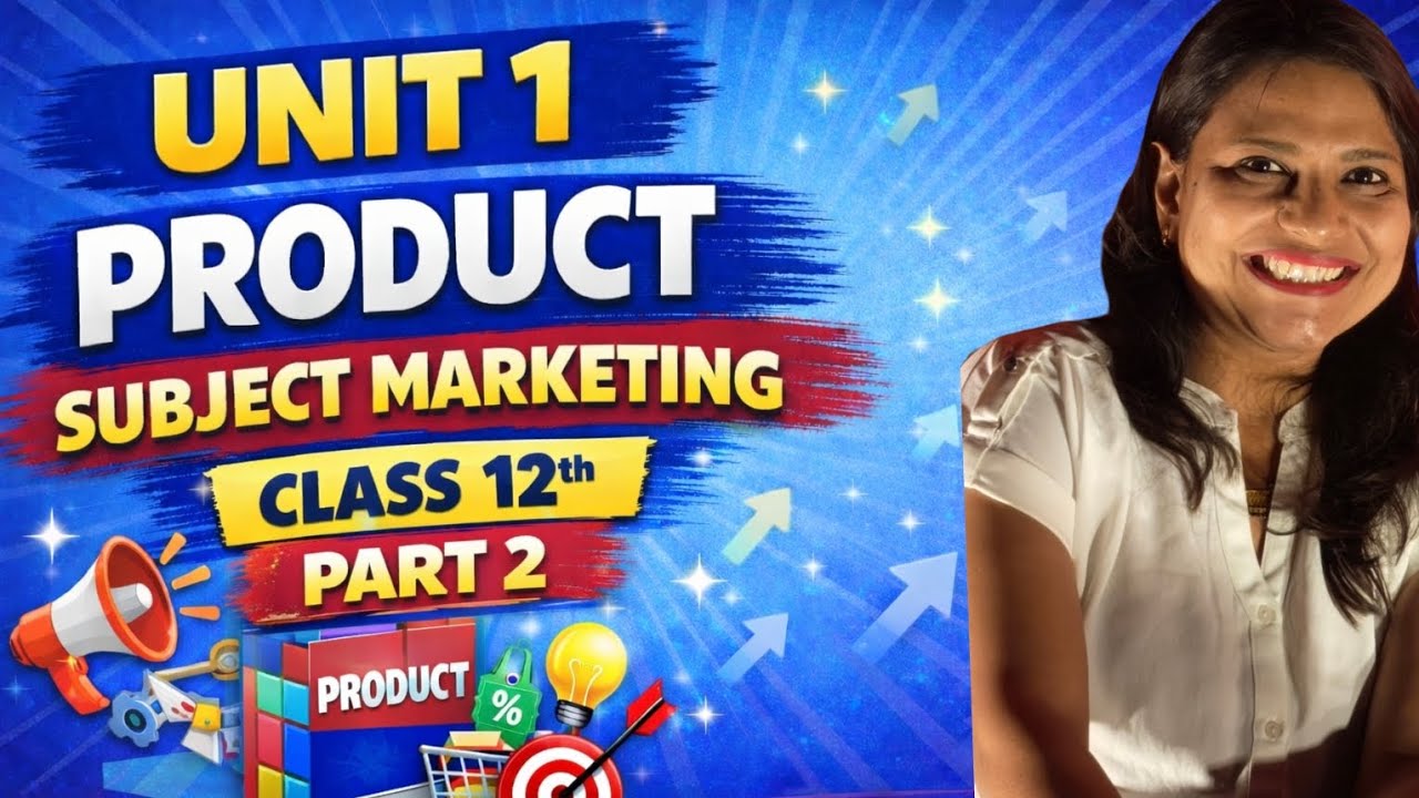 Class 12#Marketing #unit 1 part 2#Product Levels,Factors Influencing Product Mix & Product Decisions