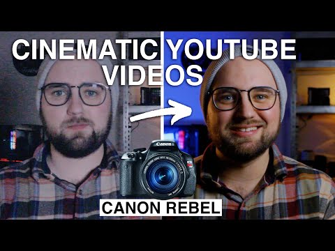 How to make Cinematic YouTube Videos with ANY Camera  #Canon Rebel T3i