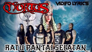 MORTUS - Ratu Pantai Selatan - 1997   lyrics [Thrash Metal Indonesia]