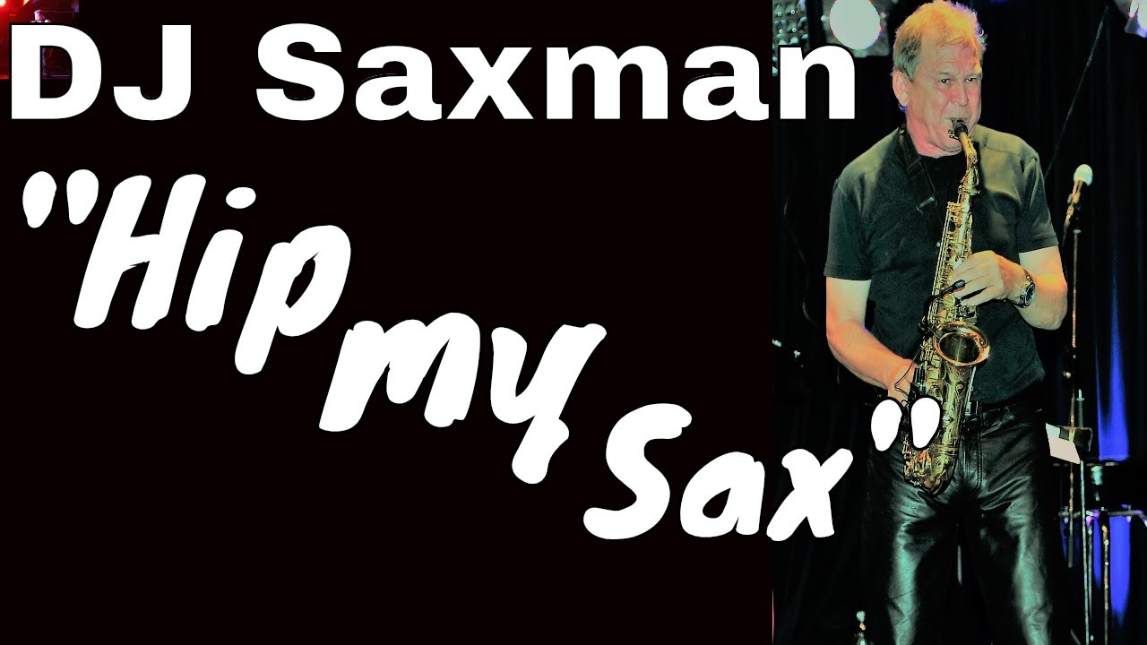 "Hip my Sax" DJ Sax Dance House music 2019 fortnite sax dancer 2019 DJ