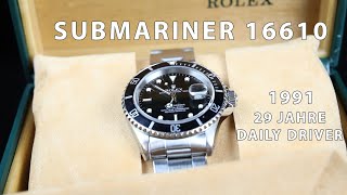 Rolex Submariner Date 16610 - 1991 Stahl - Taucheruhr - Review - Deustch - fast 30 Jahre getragen