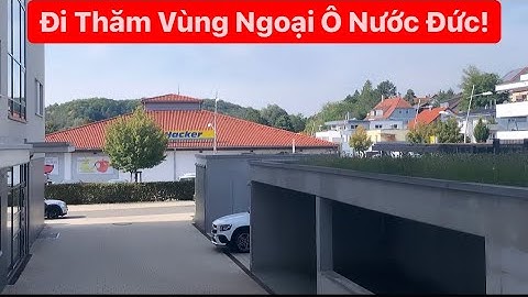 ĐI THĂM VÙNG QUÊ NGOẠI Ô NƯỚC ĐỨC! | Vlog 201