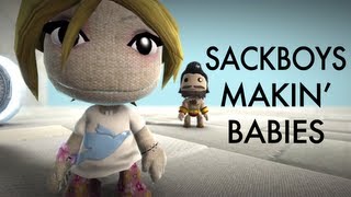 SACKBOYS MAKIN BABIES