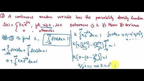 Random Variable - A continuous  r.v x defined by f(x), to find k, mean and variable  - P&S