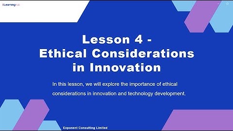 Module 9:4 Ethical Considerations in Innovation