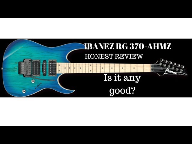IBANEZ RG 370-AHMZ- HONEST REVIEW - - YouTube