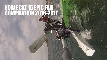 HOBIE CAT 16 FAIL COMPILATION [FULL HD]