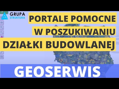 Portale pomocne w poszukiwaniu działki budowlanej - geoserwis