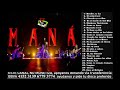 Maná - 25 Éxitos