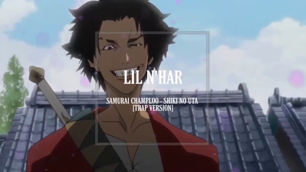 Samurai Champloo Shiki No Uta Remix