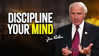 Discipline Your Mind I Powerful Motivation | Jim Rohn Motivation