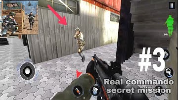 Real commando secret mission part #3