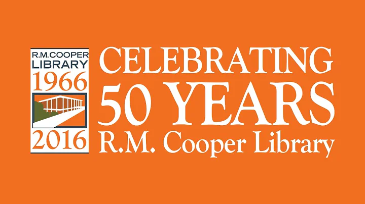 Celebrating 50 Years of R.M. Cooper Library