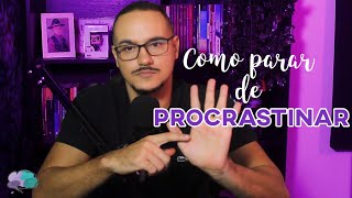 VENCENDO A PROCRASTINAÇÃO!