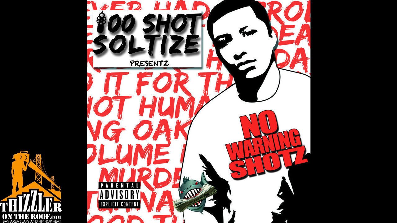 100 Shot Soltize Ft D Rek X C Plus Want Me Dead Prod By Juneonnabeat Thizzler Com Youtube