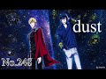 Dust (ธุลี) - Legend of the Galactic Heroes Die Neue These Clash [Thai &amp; Romaji Lyrics]