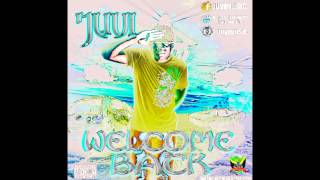 juvi-welcome back