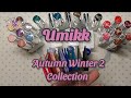 Umikk Autumn Winter-2 Collection. 21 colors swatches