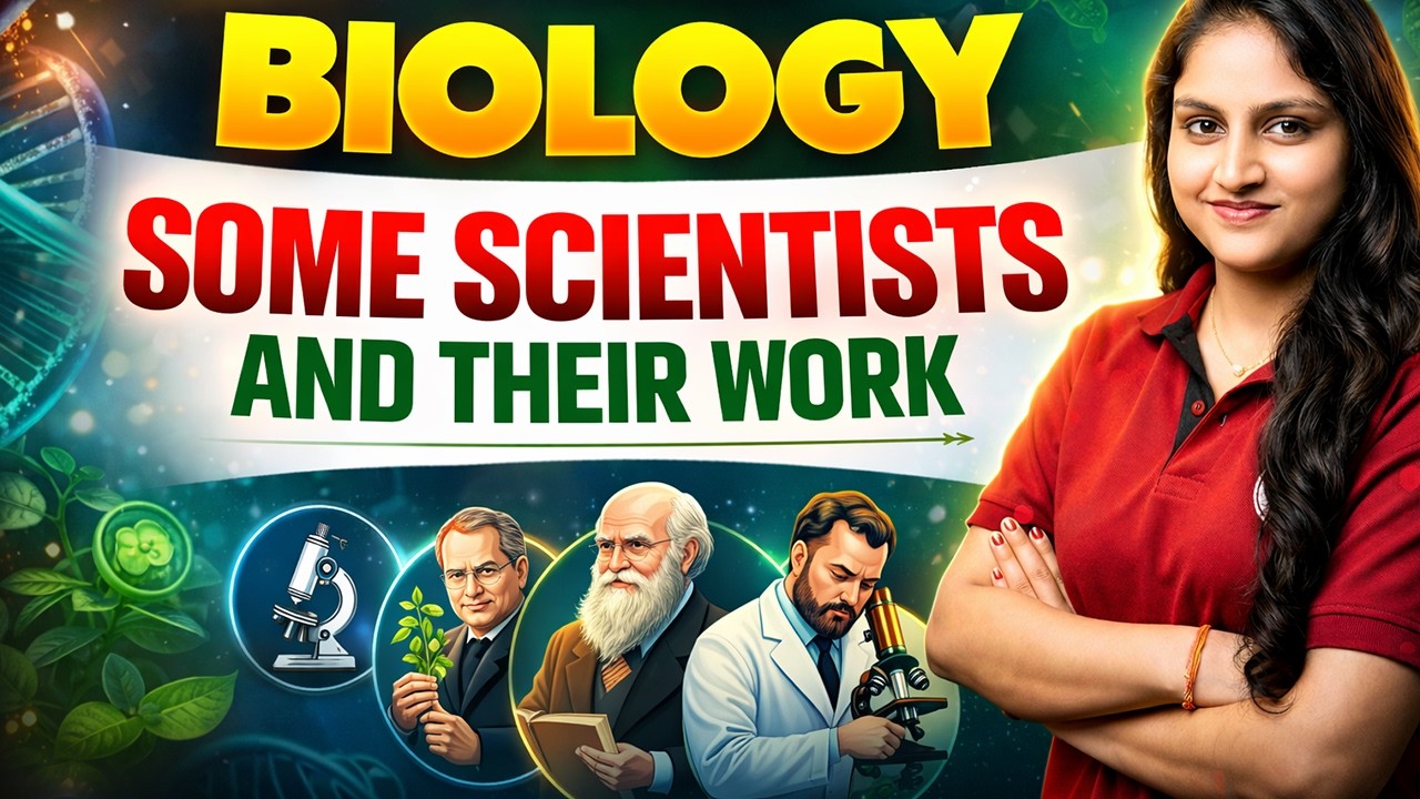 Some Scientists and Their Work | BIOLOGY NCERT Explained | BOARD EXAM ...