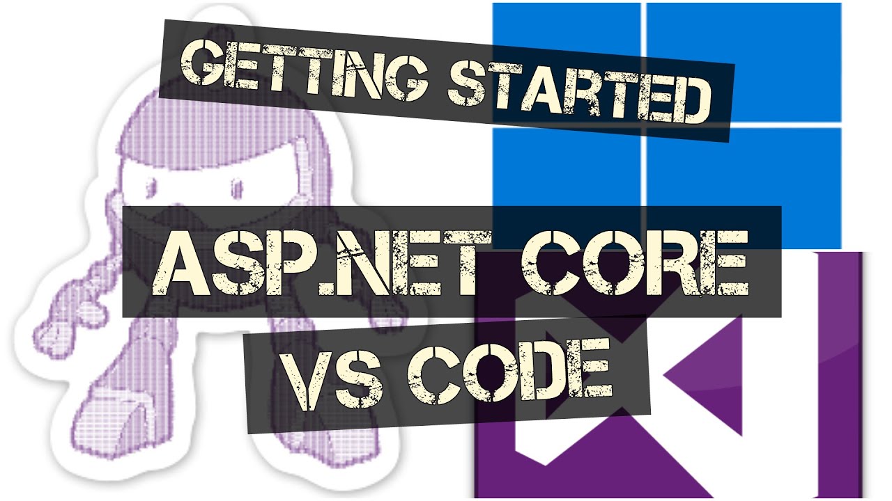 ASP.NET Core and VS Code | Get Started in 5 Steps