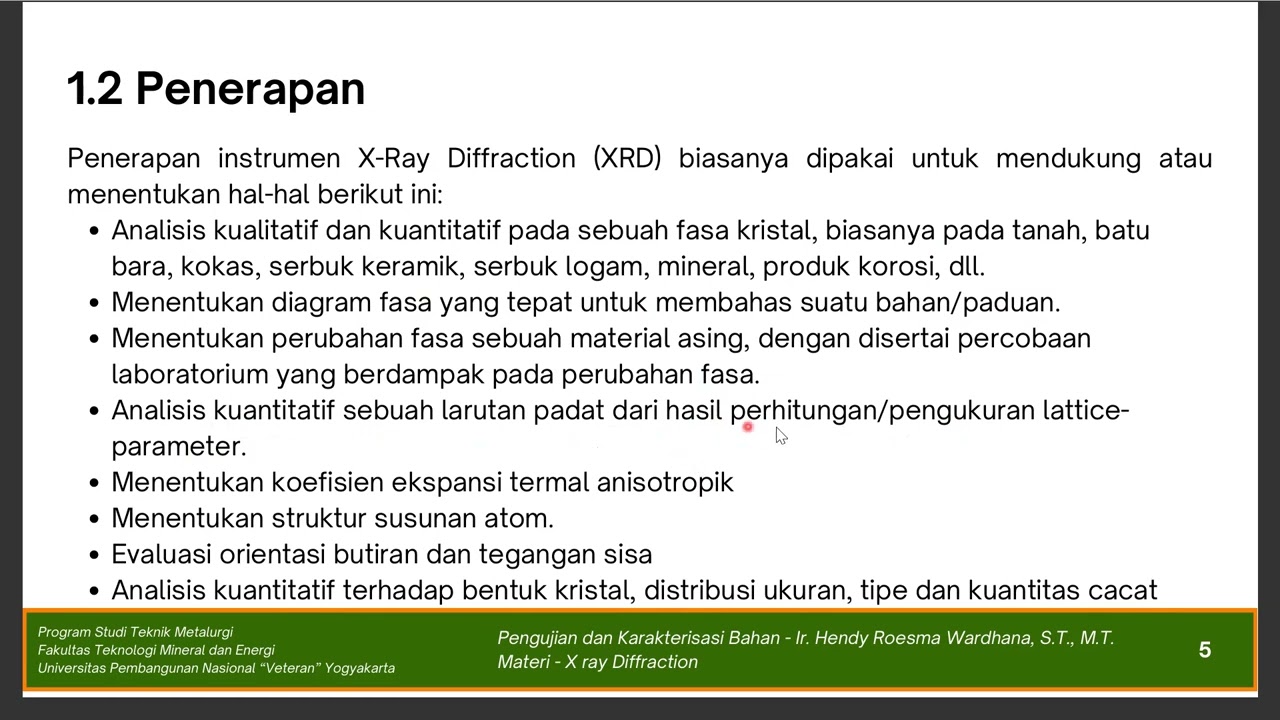 Pengujian dan Karakterisasi Bahan - Materi 1 'X Ray Diffraction'