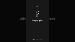 What is JSX in React Native #reels #reactnative