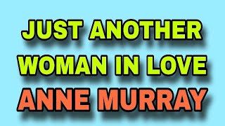 JUST ANOTHER WOMAN IN LOVE X ANNE MURRAY [ TEKNO REMIX 2K24 ] [ DJ REX TAMBOK REMIX  ]