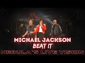 Michael jackson  beat it  nebulas live vision