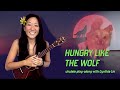 Hungry Like the Wolf (Duran Duran) // Beginner Ukulele Play-Along + Mini-Tutorial