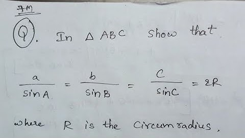 State and proof "Sine Rule" ||properties of Triangles||