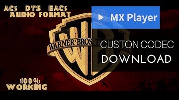 How to Play AC3, DTS, EAC3 Audio format in MX Player [100% WoRkInG]