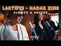 Lartiste X Bnet Oudaden Hadak Zine Slowed Reverb