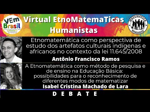 VEm Humanistas - Antônio Francisco Ramos e Isabel Lara (DEBATE)