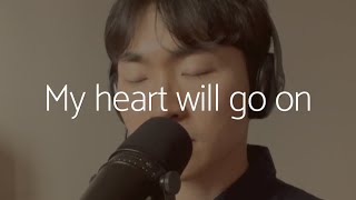 Celine Dion - My Heart Will Go On cover 타이타닉 OST 커버