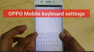 OPPO Mobile keyboard setting | Oppo All models screenshot 4