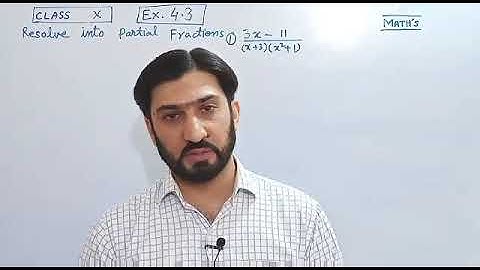 Exercise 4.3 , Class 10th , Partial Fractions of Quadratic factor