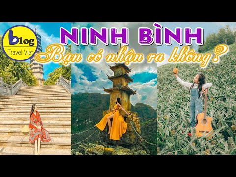 kinh nghiệm du lịch ninh bình 3 ngày 2 đêm 2022 Du lịch Ninh Bình - Top 14 địa điểm check in Ninh Bình đẹp ngỡ ngàng