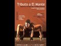"Tributo a El Monte", coreografía Rosario Cárdenas