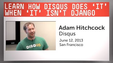 Learn How Disqus Does 