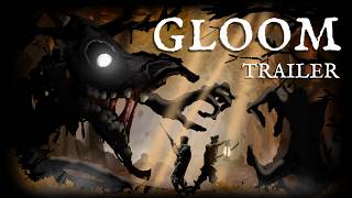Gloom Gameplay Trailer