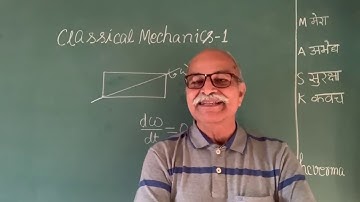 NEW COURSE | Classical Mechanics | HC VERMA | GDS K S
