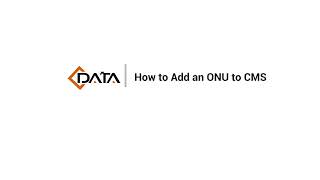 How To Bind Optical Network Unit (ONU) To C-Data's CMS By Configuring The TR-069 screenshot 2