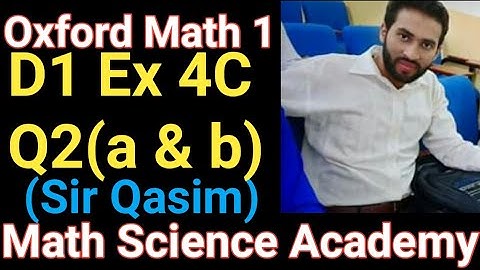 D1 math Ex 4C Q2(a&b) in utdu|Oxford math book 1 7th Edition Ex 4C Q2|Basic AlgebralMath Science Ac