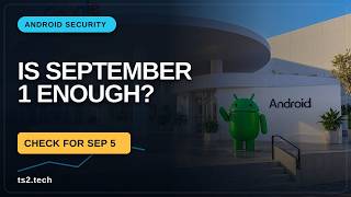 Android's September Patch: Why September 1 Isn't the Full Fix #NASDAQGOOG #NASDAQGOOGL #StockMarket