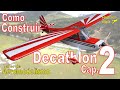 🏆como construir aeromodelo decathlon capitulo 2