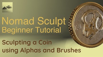 Nomad Sculpt Beginner Tutorial - Sculpting a Coin using Alphas and Brushes