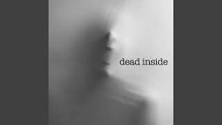 Dead Inside